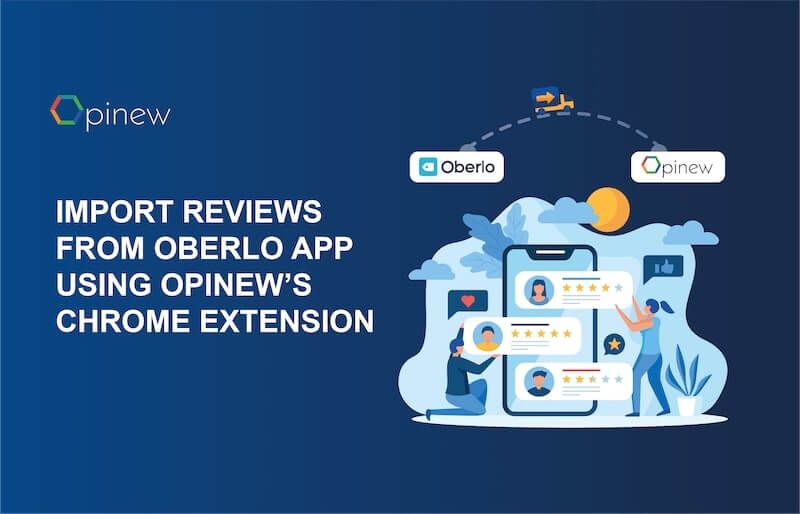 Oberlo Chrome Extension How To Import Reviews on Shopify